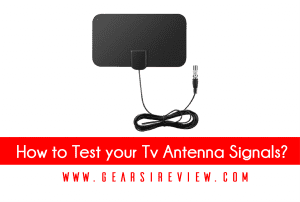 How to Test your Tv Antenna Signals How to Test your Tv Antenna Signals